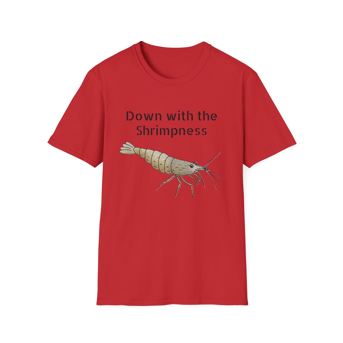 Scholarly Exotics Shrimpness T-Shirt